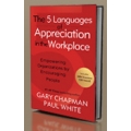 The 5 Languages of Appreciation in the Workplace